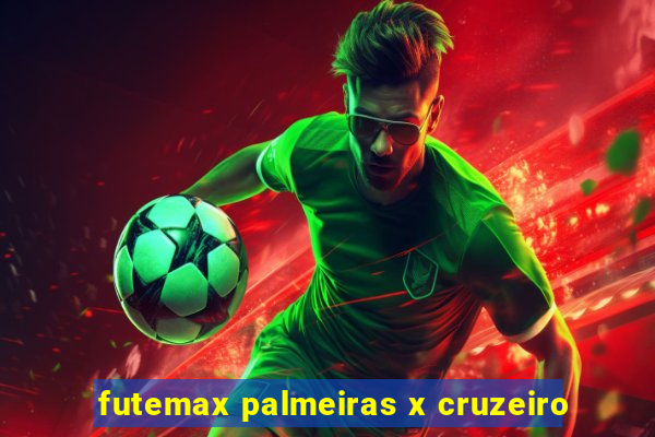 futemax palmeiras x cruzeiro